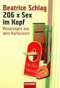 Seller image for 206 x Sex im Kopf : Reportagen aus dem Nahbereich. Goldmann ; 15275 for sale by Antiquariat Buchhandel Daniel Viertel