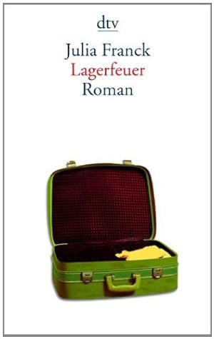 Seller image for Lagerfeuer : Roman. dtv ; 13303 for sale by Antiquariat Buchhandel Daniel Viertel