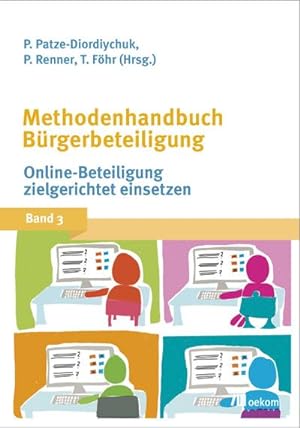 Seller image for Methodenhandbuch Brgerbeteiligung. Bd.3 : Online-Beteiligung zielgerichtet nutzen for sale by AHA-BUCH GmbH
