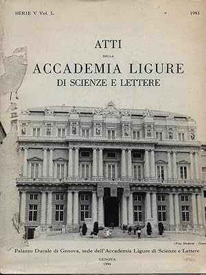 Bild des Verkufers fr Atti della Accademia Ligure di Scienze e Lettere serie V vol. L zum Verkauf von Librodifaccia