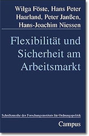 Imagen del vendedor de Flexibilitt und Sicherheit am Arbeitsmarkt a la venta por Roland Antiquariat UG haftungsbeschrnkt