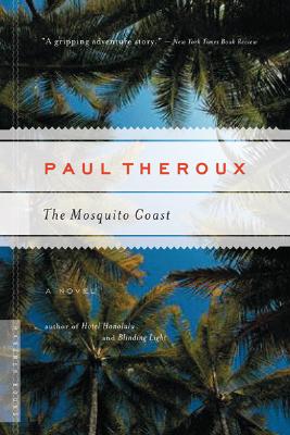 Seller image for The Mosquito Coast (Paperback or Softback) for sale by BargainBookStores