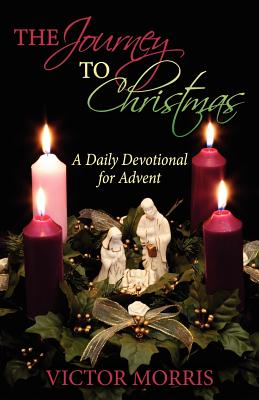 Seller image for The Journey to Christmas: A Daily Devotional for Advent (Paperback or Softback) for sale by BargainBookStores