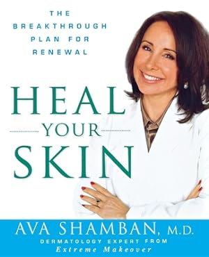 Seller image for Heal Your Skin: The Breakthrough Plan for Renewal (Hardback or Cased Book) for sale by BargainBookStores