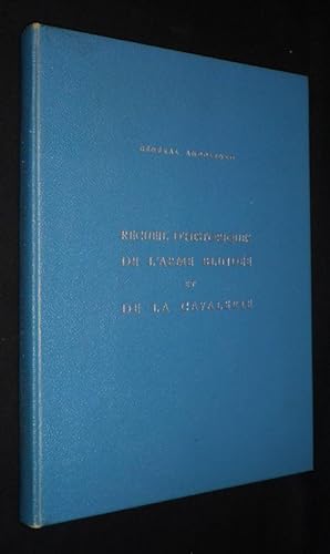 Imagen del vendedor de Recueil d'historiques de l'arme blinde et de la cavalerie a la venta por Abraxas-libris