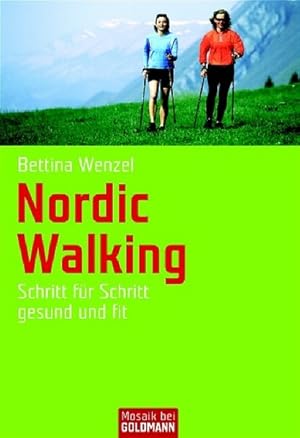 Seller image for Nordic Walking Schritt fr Schritt gesund und fit for sale by antiquariat rotschildt, Per Jendryschik
