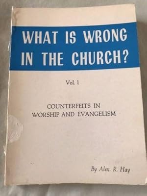 Seller image for WHAT IS WRONG IN THE CHURCH? VOL.1 for sale by Happyfish Books