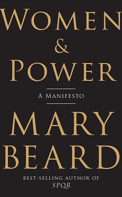 Immagine del venditore per Women & Power: A Manifesto (Hardback or Cased Book) venduto da BargainBookStores