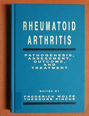 Immagine del venditore per Rheumatoid Arthritis: Pathogenesis: Assessment: Outcome, and Treatment venduto da GuthrieBooks