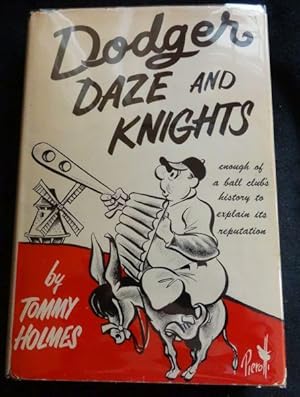 Seller image for DODGER DAZE AND KNIGHTS for sale by Booklegger's Fine Books ABAA