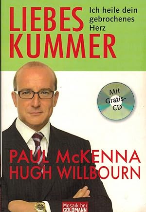 Imagen del vendedor de Liebeskummer: Ich heile dein gebrochenes Herz (OHNE CD) a la venta por Paderbuch e.Kfm. Inh. Ralf R. Eichmann