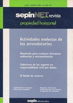 REVISTA PROPIEDAD HORIZONTAL SEPINNET. JULIO-AGOSTO 2005 - Nº 260 PH. ACTIVIDADES MOLESTAS DE LOS...