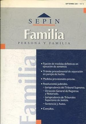 REVISTA PERSONA Y FAMILIA SEPINNET SEPTIEMBRE 2001 - Nº 3 FAMILIA. FIJACION DE MEDIDAS DEFINITIVA...
