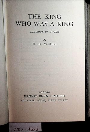 The king who was a king : the book of a film