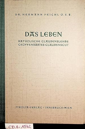 Bild des Verkufers fr Das Leben. Lese- u. Arbeitsbuch zum Unterricht in d. kath. Glaubenslehre f. die 6. Kl. d. sterr. Mittelschulen. (= Der Weg, die Wahrheit und das Leben ; 2) zum Verkauf von ANTIQUARIAT.WIEN Fine Books & Prints