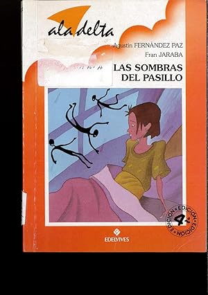 Bild des Verkufers fr Las sombras del pasillo zum Verkauf von Papel y Letras