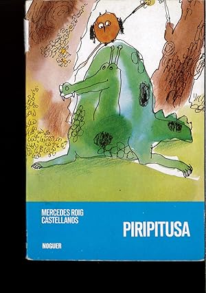 Seller image for Piripitusa for sale by Papel y Letras