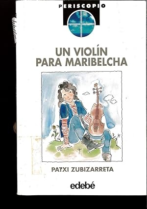 Imagen del vendedor de Violin para maribelcha, un (Periscopio) a la venta por Papel y Letras