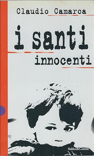 Imagen del vendedor de I SANTI INNOCENTI I SAGGI - 110 - a la venta por Libreria Rita Vittadello