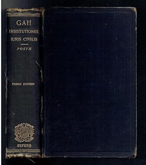 Seller image for Gaii. Institutionum Iuris Civilis Commentarii Quatuor, or Elements of Roman Law by Gaius. Third Edition Revised and Enlarged for sale by Sonnets And Symphonies