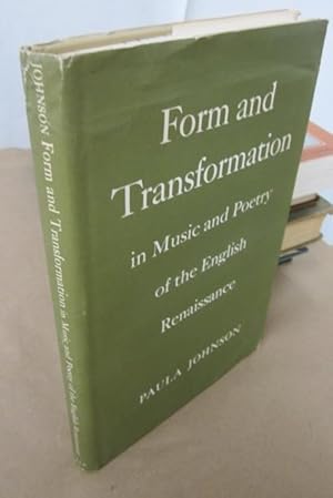 Bild des Verkufers fr Form and Transformation in Music and Poetry of the English Renaissance zum Verkauf von Atlantic Bookshop