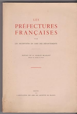 Les préfectures françaises par les archivistes en chef des départements