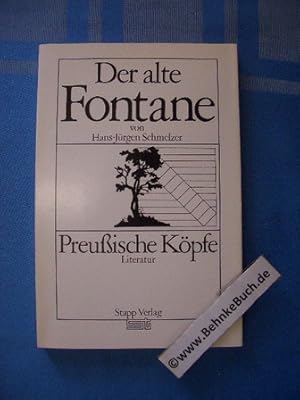 Seller image for Der alte Fontane. Preussische Kpfe. for sale by Antiquariat BehnkeBuch