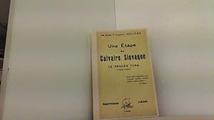 Imagen del vendedor de Une tape Du Calvaire Slovaque. Le Procs Tuka (1929-1930). a la venta por Antiquariat Uwe Berg