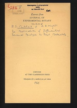 Bild des Verkufers fr The Application of Differential Thermal Analysis to Plant Materials. Extract from Journal of Experimental Botany, Vol. 16, No. 46. zum Verkauf von Antiquariat Bookfarm