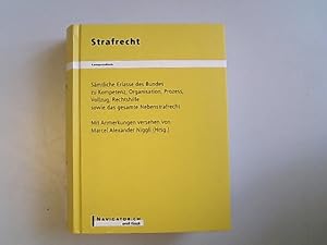 Imagen del vendedor de Strafrecht Kompendium. Smtliche Erlasse des Bundes zu Kompetenz, Organisation, Prozess, Vollzug, Rechtshilfe sowie das gesamte Nebenstrafrecht. a la venta por Antiquariat Bookfarm