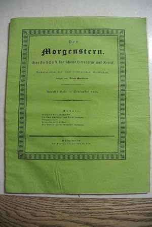 Bild des Verkufers fr Der Morgenstern. Neuntes Heft. September 1836. Eine Zeitschrift fr schne Litteratur und Kritik. Herausgegeben von einer litterarischen Gesellschaft. zum Verkauf von Antiquariat Bookfarm