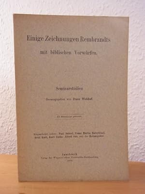 Imagen del vendedor de Einige Zeichnungen Rembrandts mit biblischen Vorwrfen. Seminarstudien a la venta por Antiquariat Weber