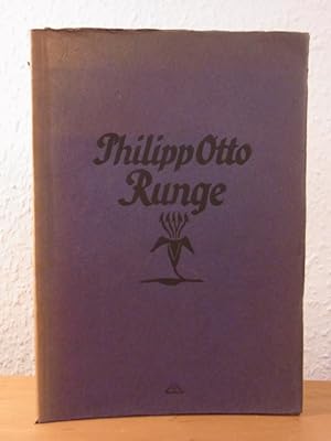 Imagen del vendedor de Philip Otto Runge. Bilder und Bekenntnisse a la venta por Antiquariat Weber