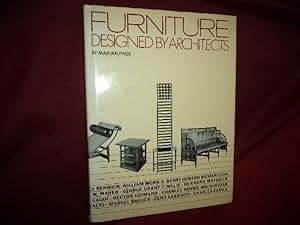Bild des Verkufers fr Furniture Designed by Architects. Renwick, Morris, Maher, Elmslie, Maybeck, Gaudi, Eames, Saarinen. zum Verkauf von BookMine
