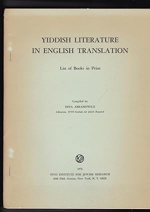 Imagen del vendedor de Yiddish Literature in English Translation. ENGLISHE IBERZETSUNGEN FUN YIDISHER LITERATUR. List of books in print. a la venta por Meir Turner