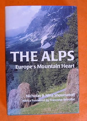 Seller image for The Alps: Europe's Mountain Heart for sale by Pistil Books Online, IOBA