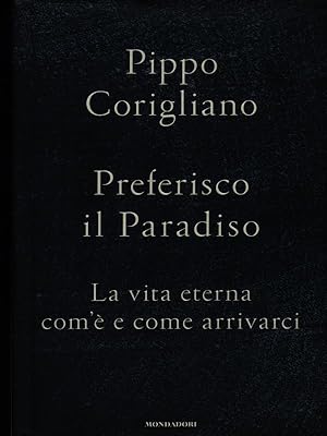 Bild des Verkufers fr Preferisco il paradiso zum Verkauf von Librodifaccia