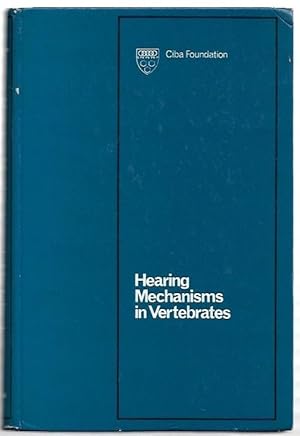 Seller image for Hearing Mechanisms in Vertebrates. A Ciba Foundation Symposium. for sale by City Basement Books