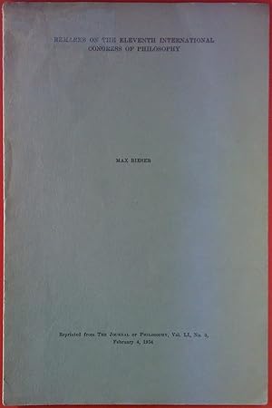 Seller image for Remarks on the eleventh international congress of philosophy. Reprint from THE JOURNAL OF PHILOSOPHY, Vol. LI, No. 3, February 4, 1954 for sale by biblion2