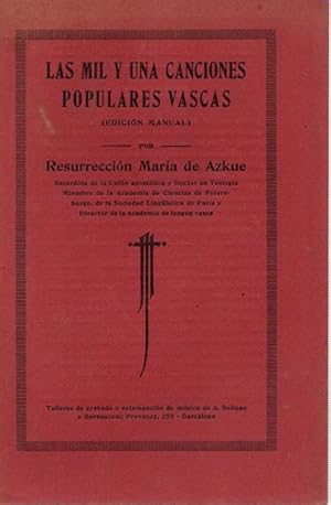 Seller image for Las mil y una canciones populares vascas . for sale by Librera Astarloa