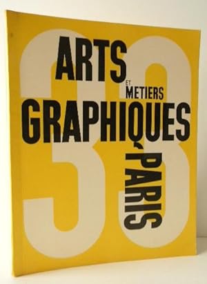 ARTS ET METIERS GRAPHIQUES. N° 33. 15 janvier 1933.