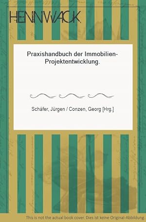 Bild des Verkufers fr Praxishandbuch der Immobilien-Projektentwicklung. zum Verkauf von HENNWACK - Berlins grtes Antiquariat