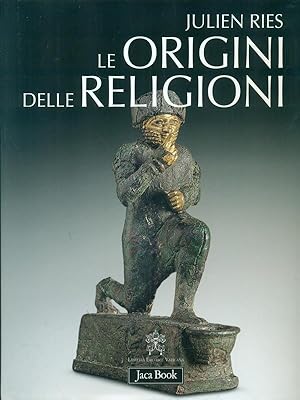 Le origini delle religioni