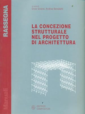 Bild des Verkufers fr La concezione strutturale nel progetto di architettura 1 zum Verkauf von Librodifaccia