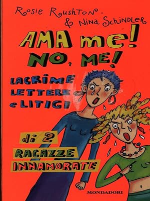 Imagen del vendedor de Ama me! No, me! a la venta por Librodifaccia