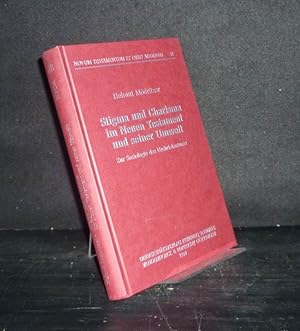 Bild des Verkufers fr Stigma und Charisma im Neuen Testament und seiner Umwelt. Zur Soziologie des Urchristentums. Von Helmut Mdritzer. (= Novum Testamentum et Orbis Antiquus, Band 28). zum Verkauf von Antiquariat Kretzer