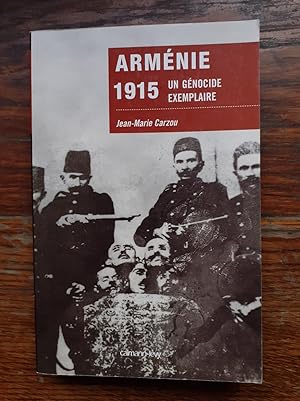 Seller image for ARMENIE 1915. Un gnocide exemplaire. for sale by Librairie Sainte-Marie