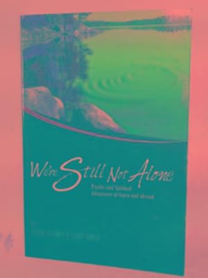 Seller image for We're still not alone for sale by Cotswold Internet Books