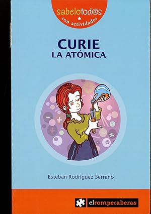 Imagen del vendedor de CURIE la atmica (Sabelotod@s) a la venta por Papel y Letras