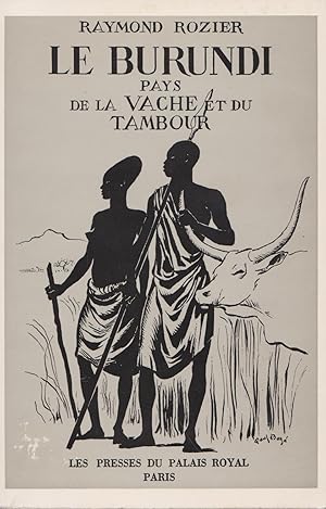 Le Burundi, pays de la vache et du tambour